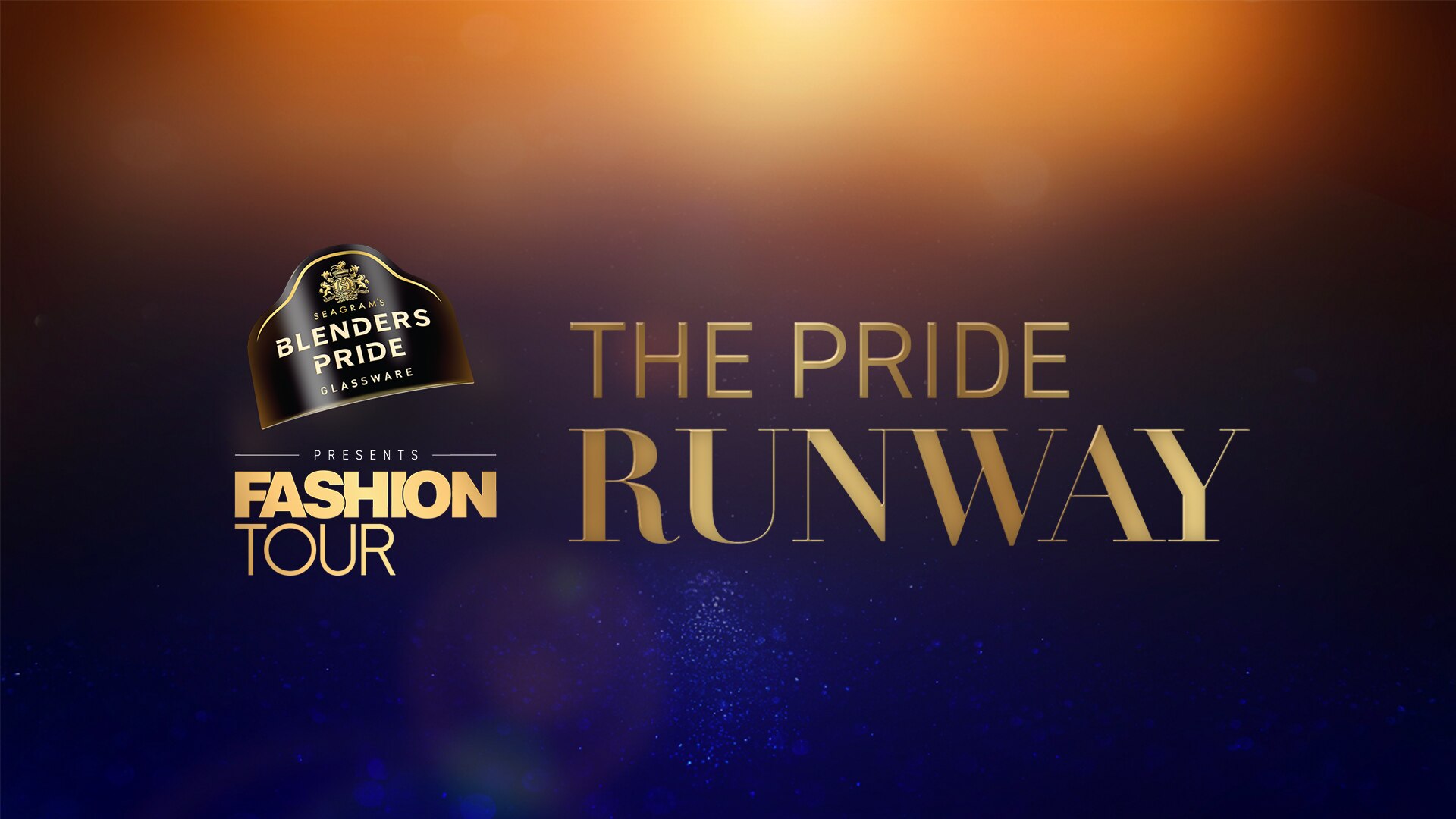 Blenders Pride Glassware Fashion Tour 'The Pride Runway' Season 01